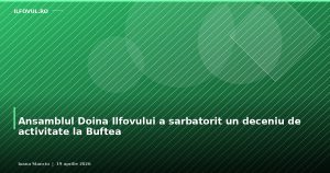 Ansamblul Doina Ilfovului a sarbatorit un deceniu de activitate la Buftea