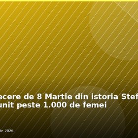 Prima petrecere de 8 Martie din istoria Ștefăneștilor de Jos a reunit peste 1.000 de femei