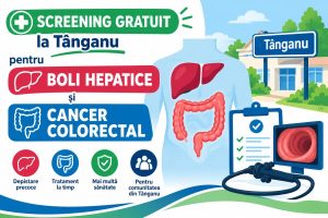 Screening gratuit la Tânganu pentru boli hepatice și cancer colorectal